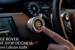 Range Rover Start Stop Düğmesi